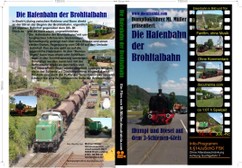 Die Hafenbahn der Brohltalbahn